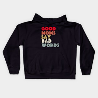 GOOD MOMS  Mothers Day 2024  DOG MOMMY mom dog  Gift From Daughter funny mom gift Kids Hoodie